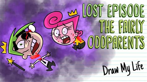 The Fairly OddParents Lost Episode: Timmy's Fault (creepy pasta).